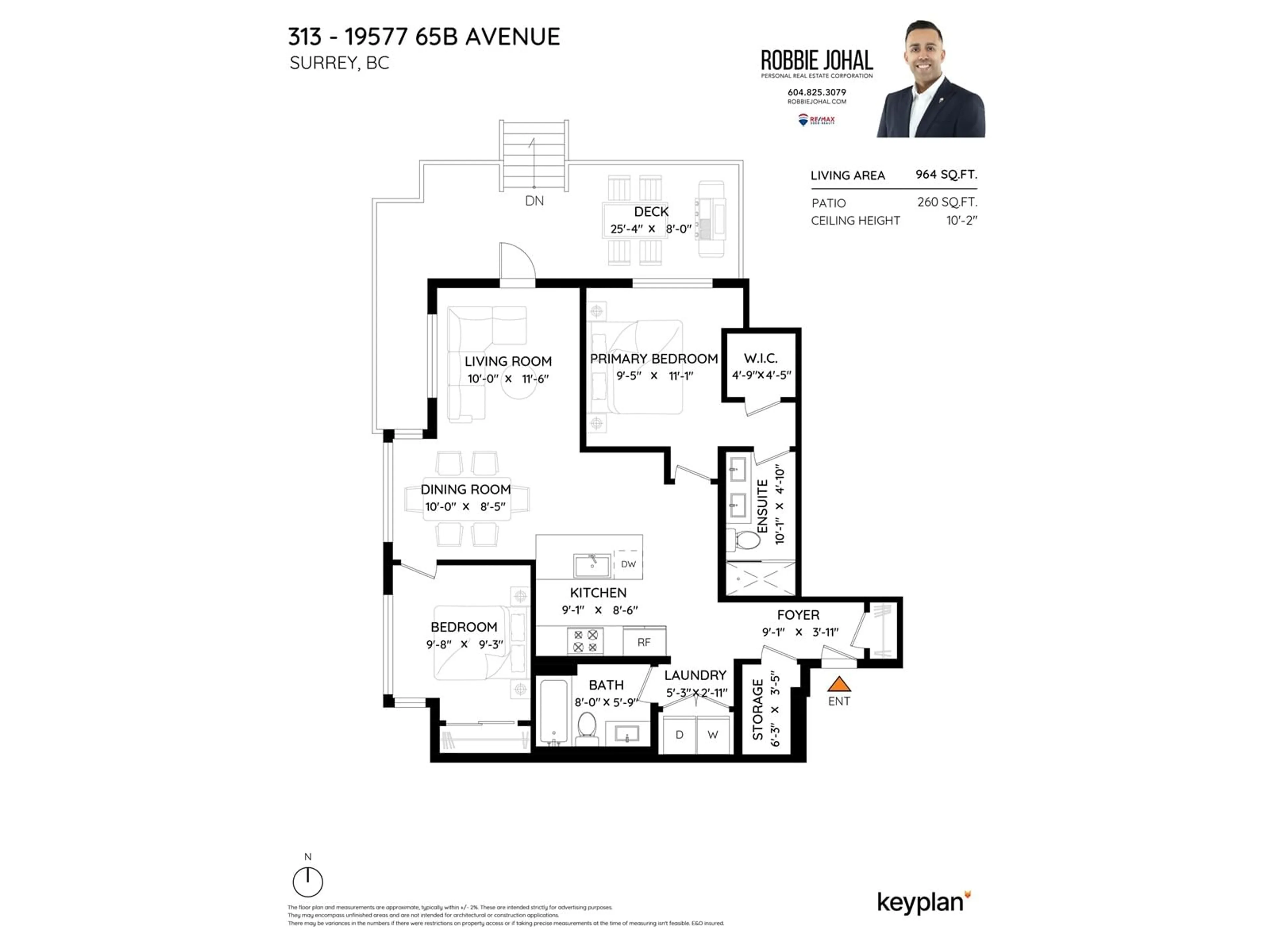 Floor plan for 313 - 19577 65B, Surrey British Columbia V4N6Y3