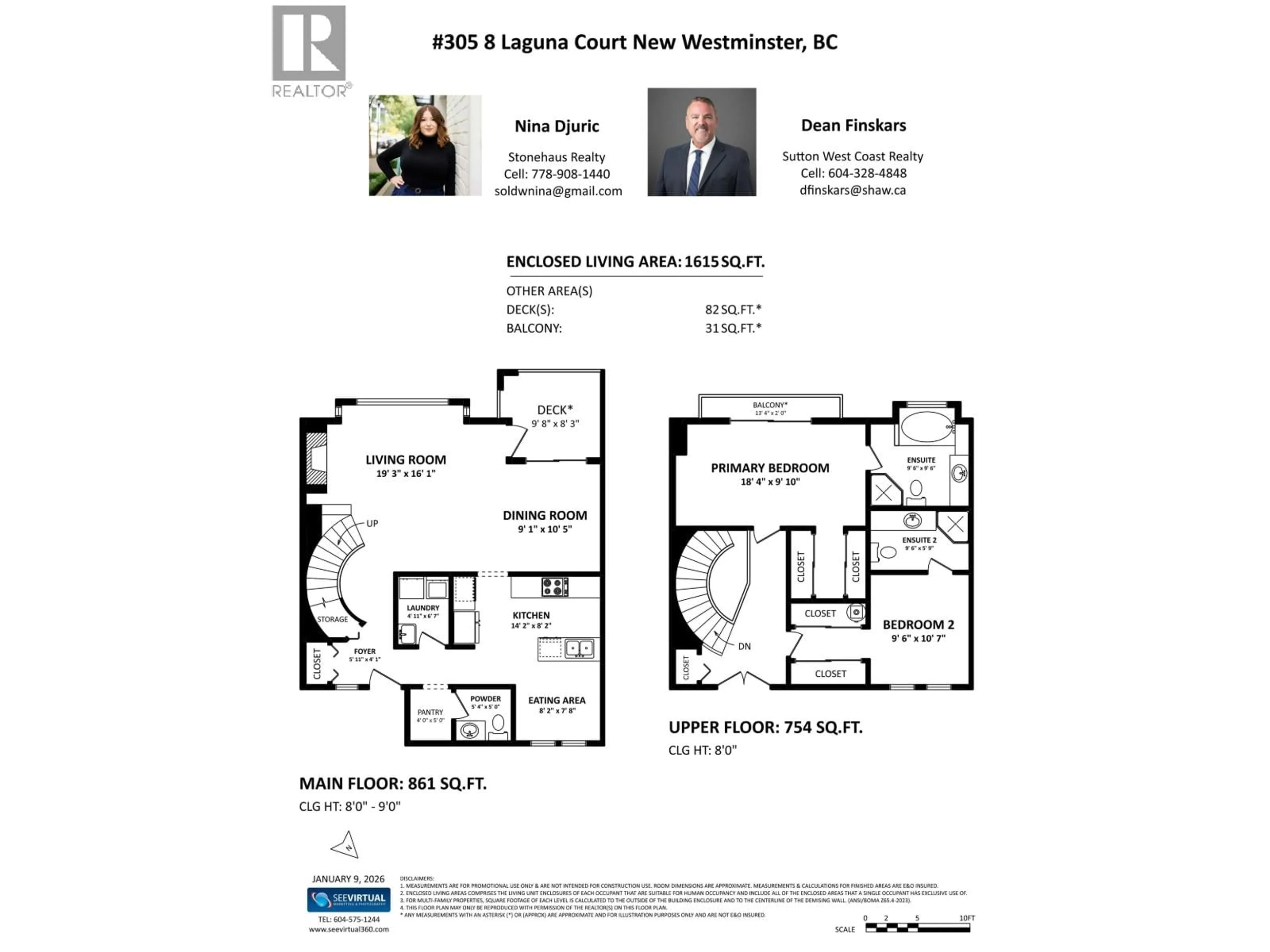 Floor plan for 305 - 8 LAGUNA COURT, New Westminster British Columbia V3M6M6